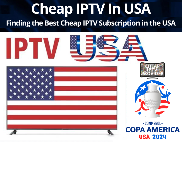 Cheap IPTV in USA